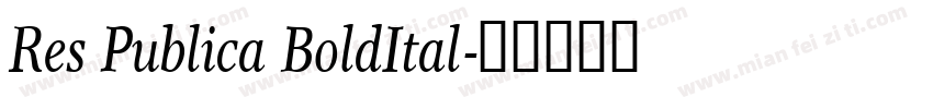 Res Publica BoldItal字体转换